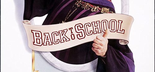 Throwback Thursday Movie: Back To School