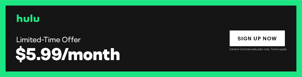 Hulu $5.99 per Month Deal is Back